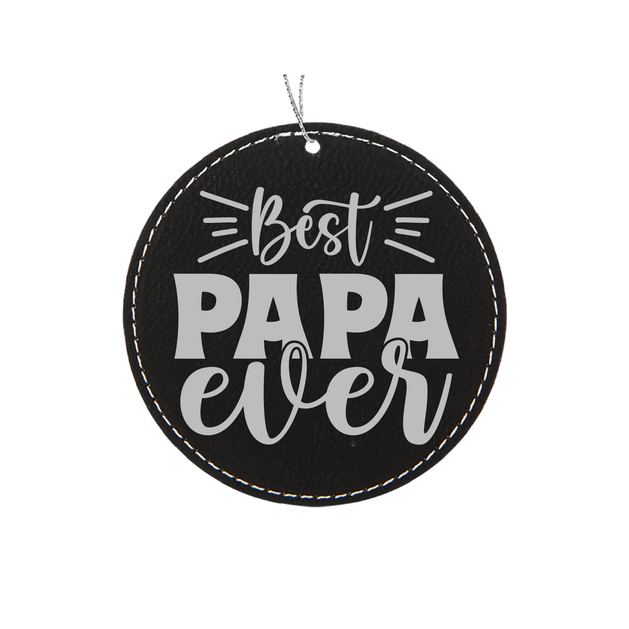 Best Papa Ever Ornament