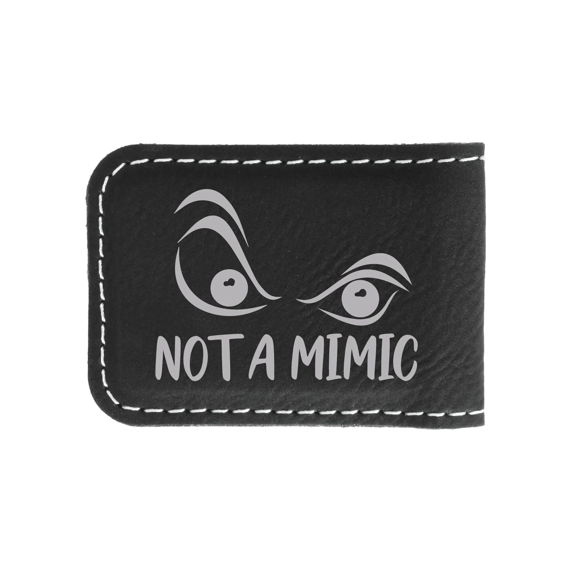 Not a Mimic Money Clip